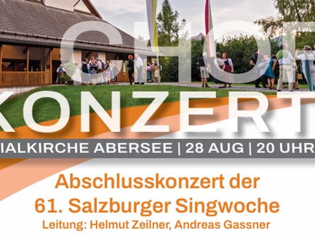 Concert de clôture de la 61e Semaine chorale de Salzbourg