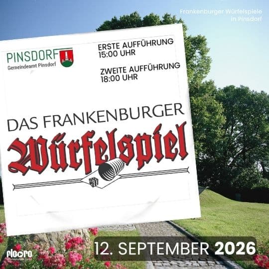 Frankenburger Würfelspiele in Pinsdorf Aufführung 2 -18Uhr